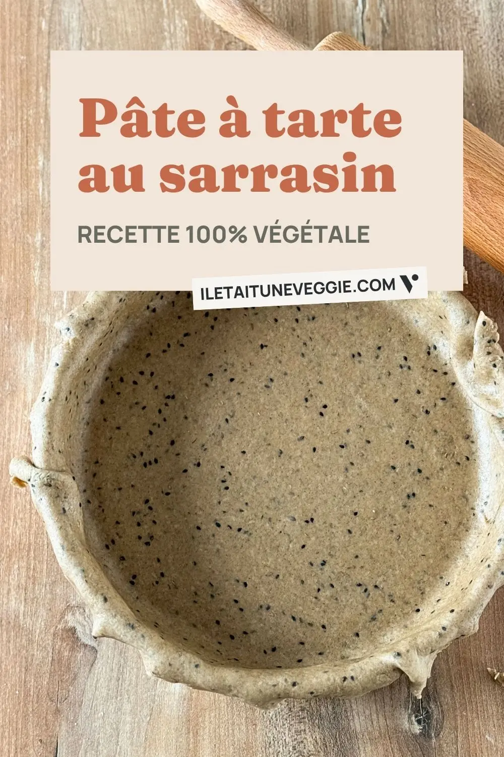 Pâte à tarte au sarrasin végétale