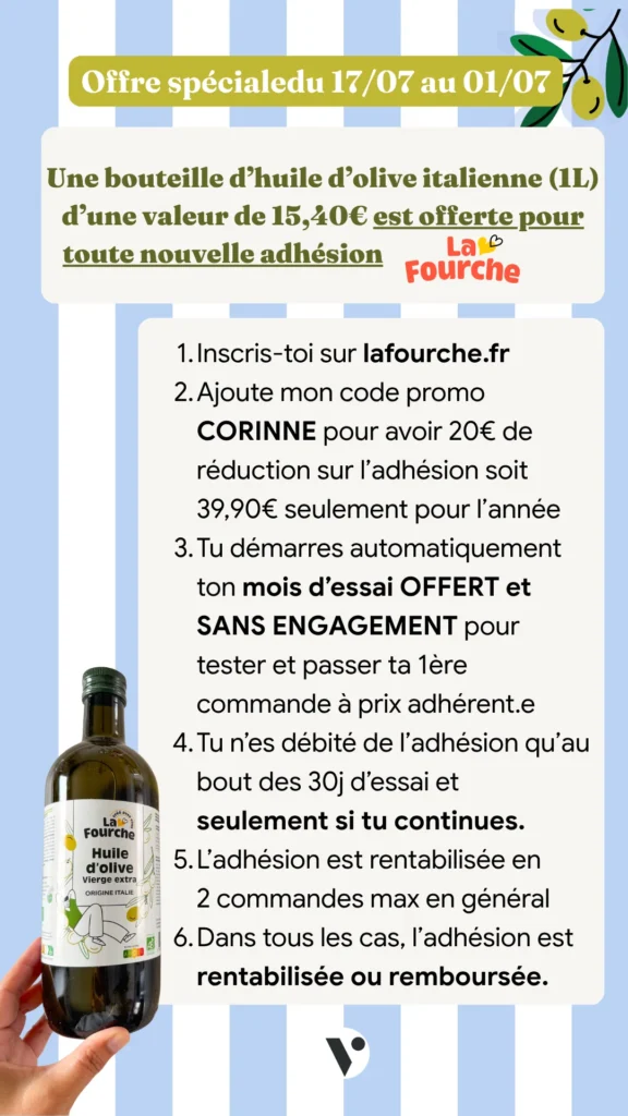 Meilleur code promo la fourche juin 2026 offre spéciale huile olive offerte influenceur